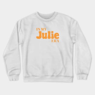 Julie Era Tour AG Crewneck Sweatshirt